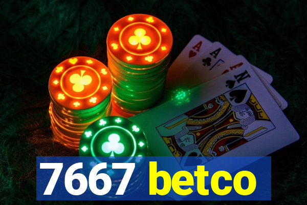 7667 betco